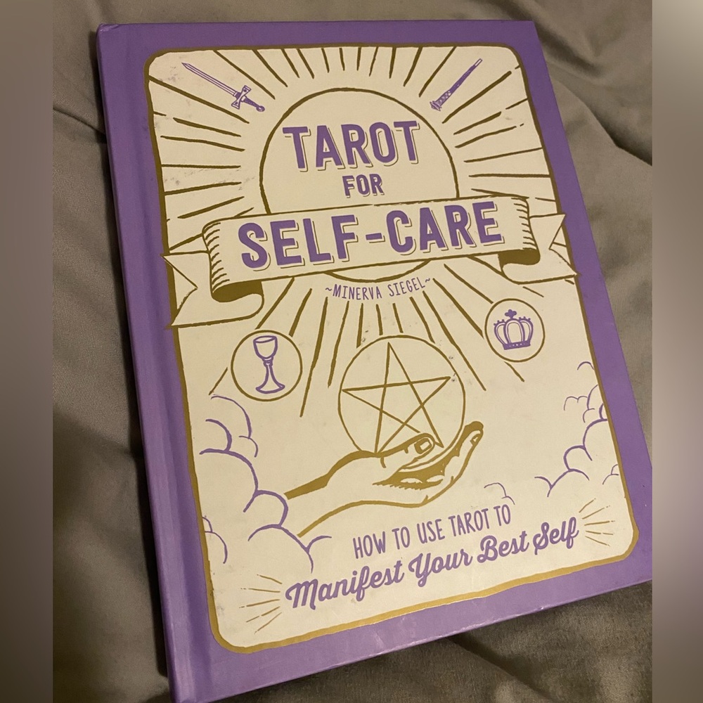 Tarot for Self-Care: How to Use Tarot to Manifest Your Best Self